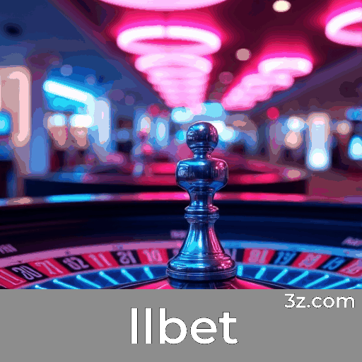 llbet: Seu Cassino Online Confiável e Seguro